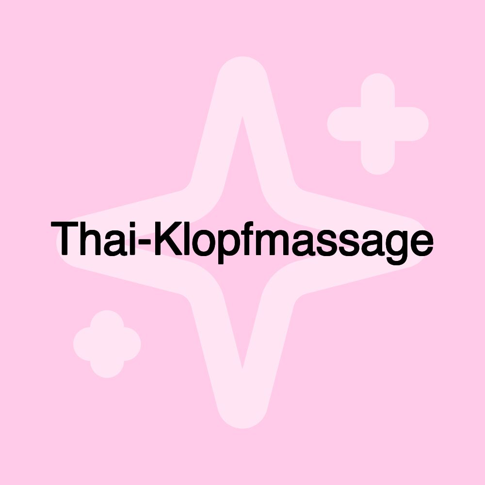 Thai-Klopfmassage