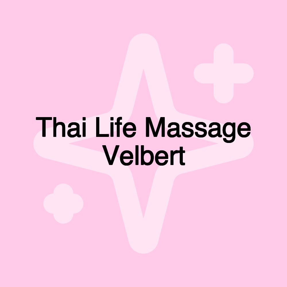 Thai Life Massage Velbert