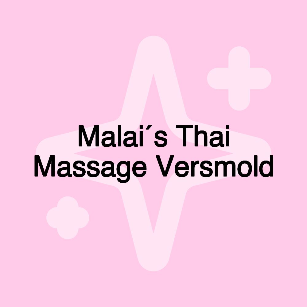 Malai´s Thai Massage Versmold