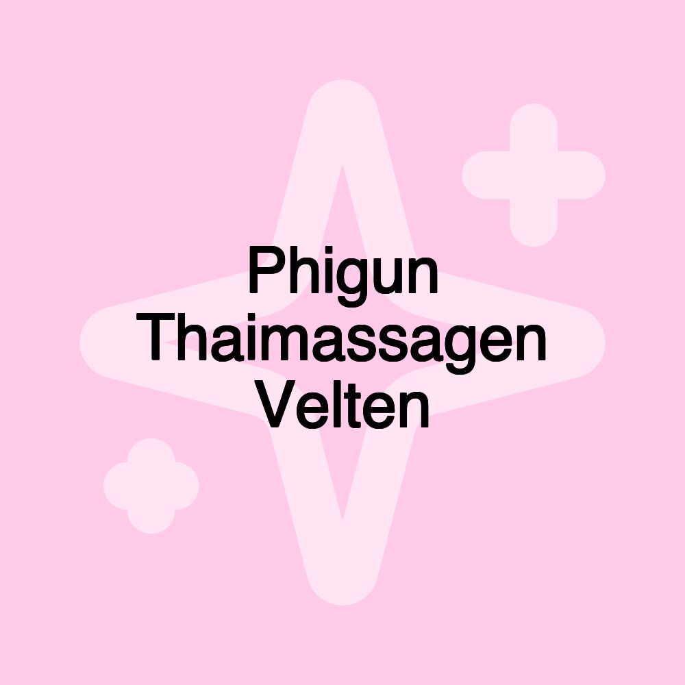 Phigun Thaimassagen Velten