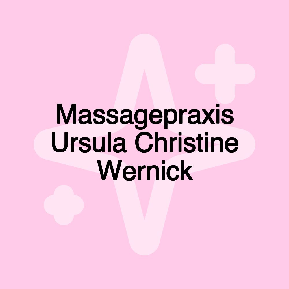 Massagepraxis Ursula Christine Wernick