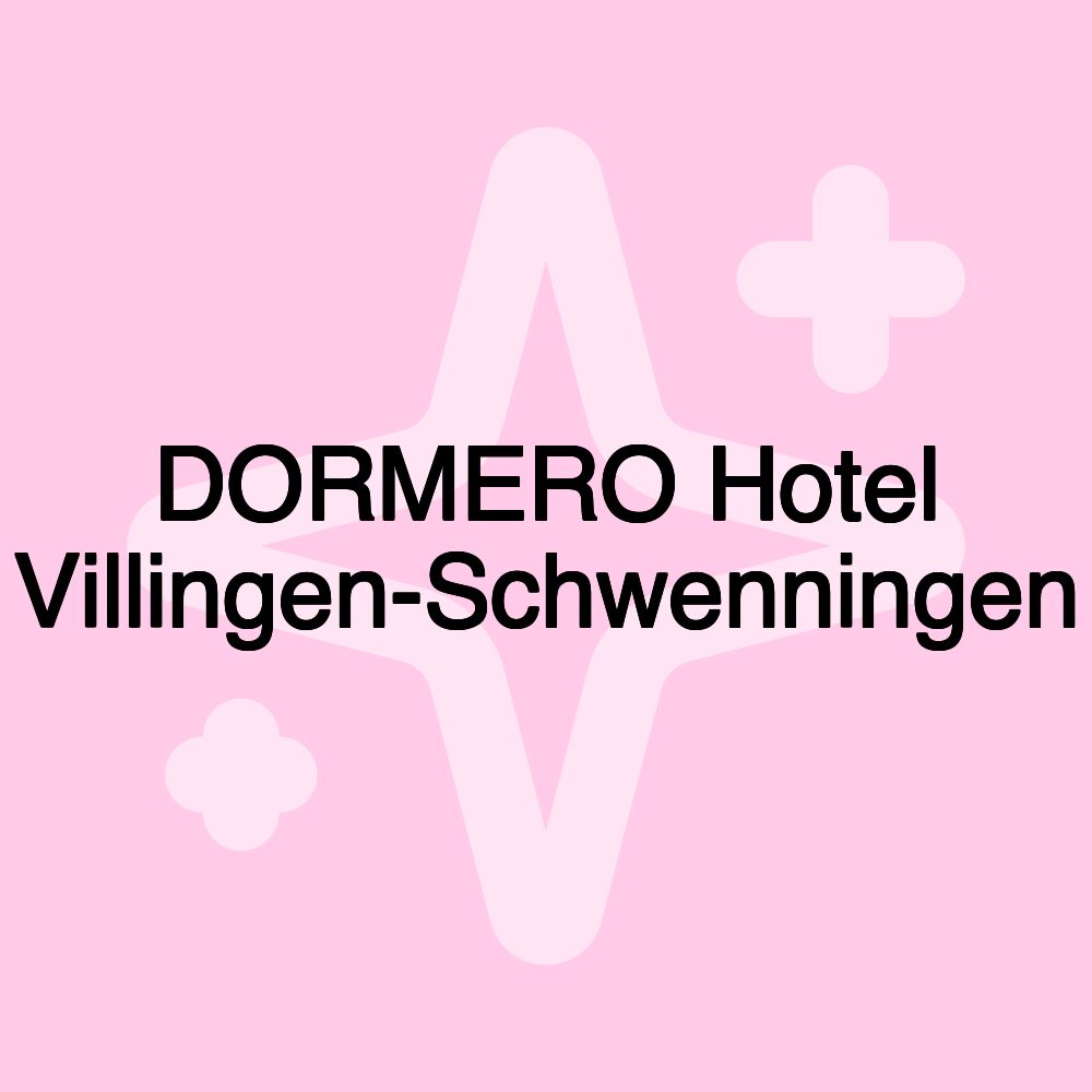 DORMERO Hotel Villingen-Schwenningen