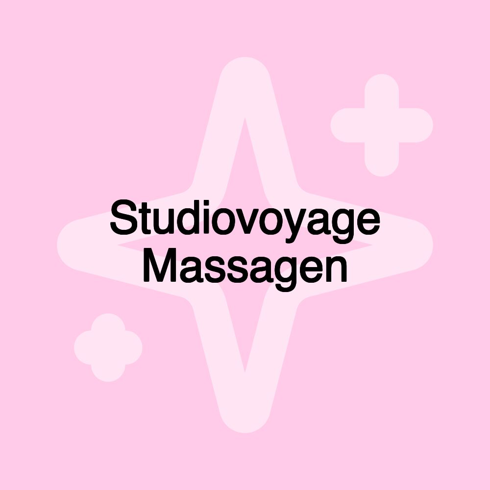 Studiovoyage Massagen