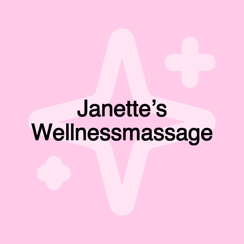 Janette’s Wellnessmassage