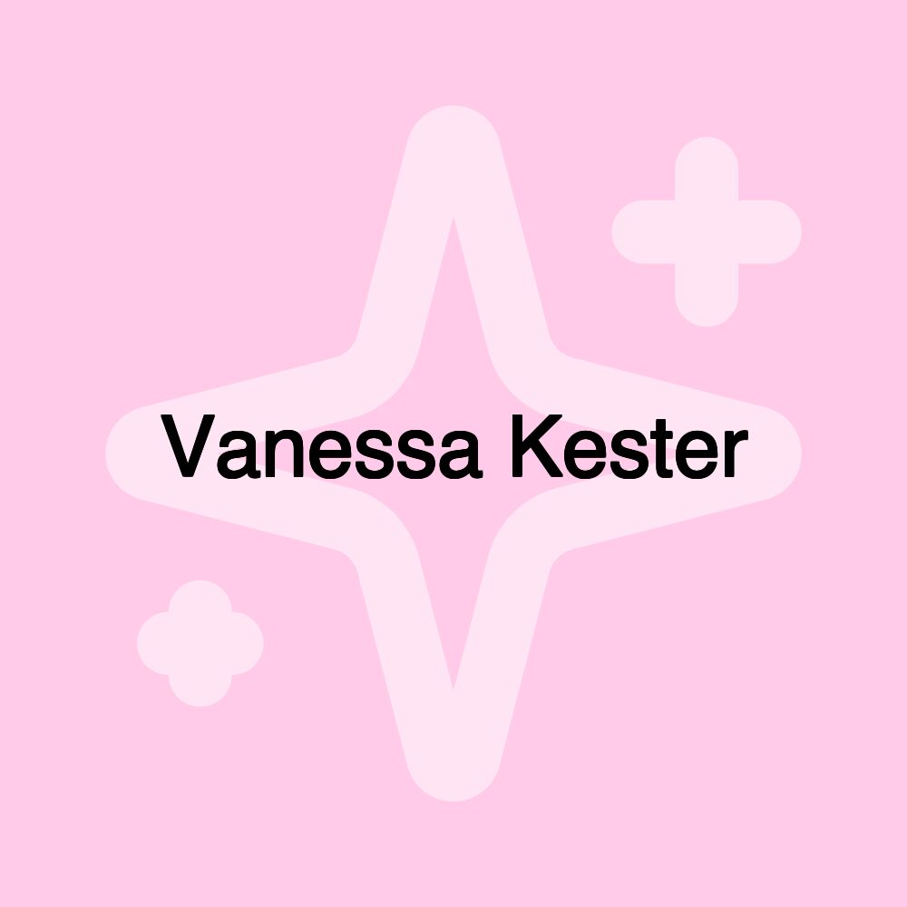 Vanessa Kester