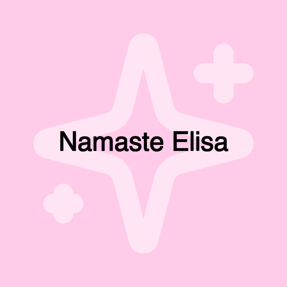 Namaste Elisa