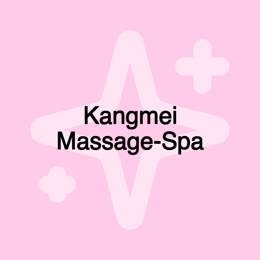 Kangmei Massage-Spa