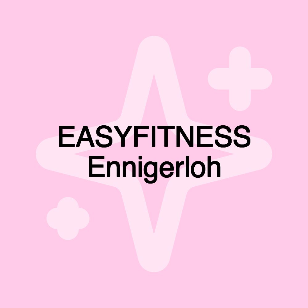 EASYFITNESS Ennigerloh