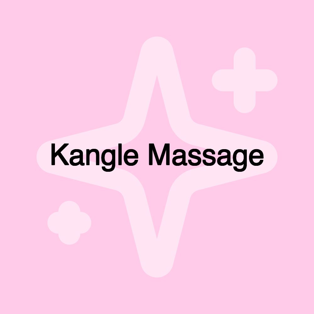 Kangle Massage