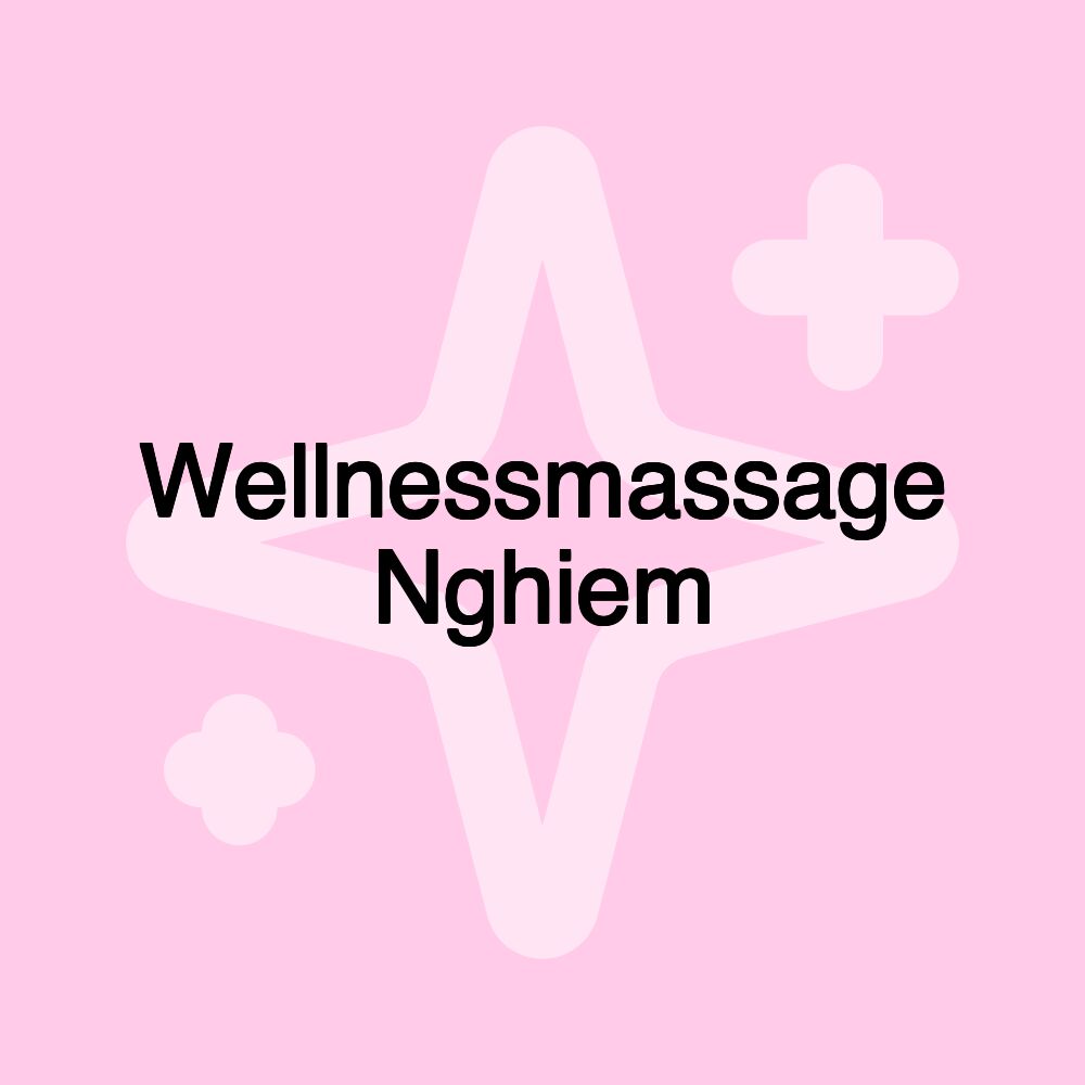 Wellnessmassage Nghiem