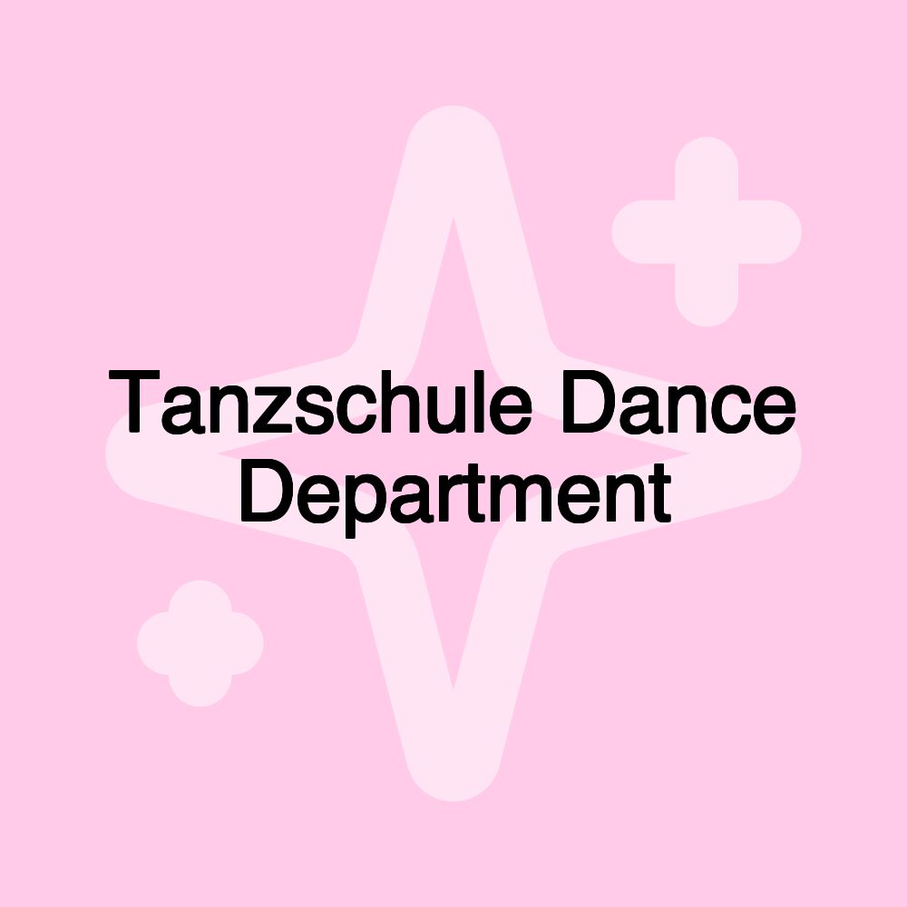 Tanzschule Dance Department