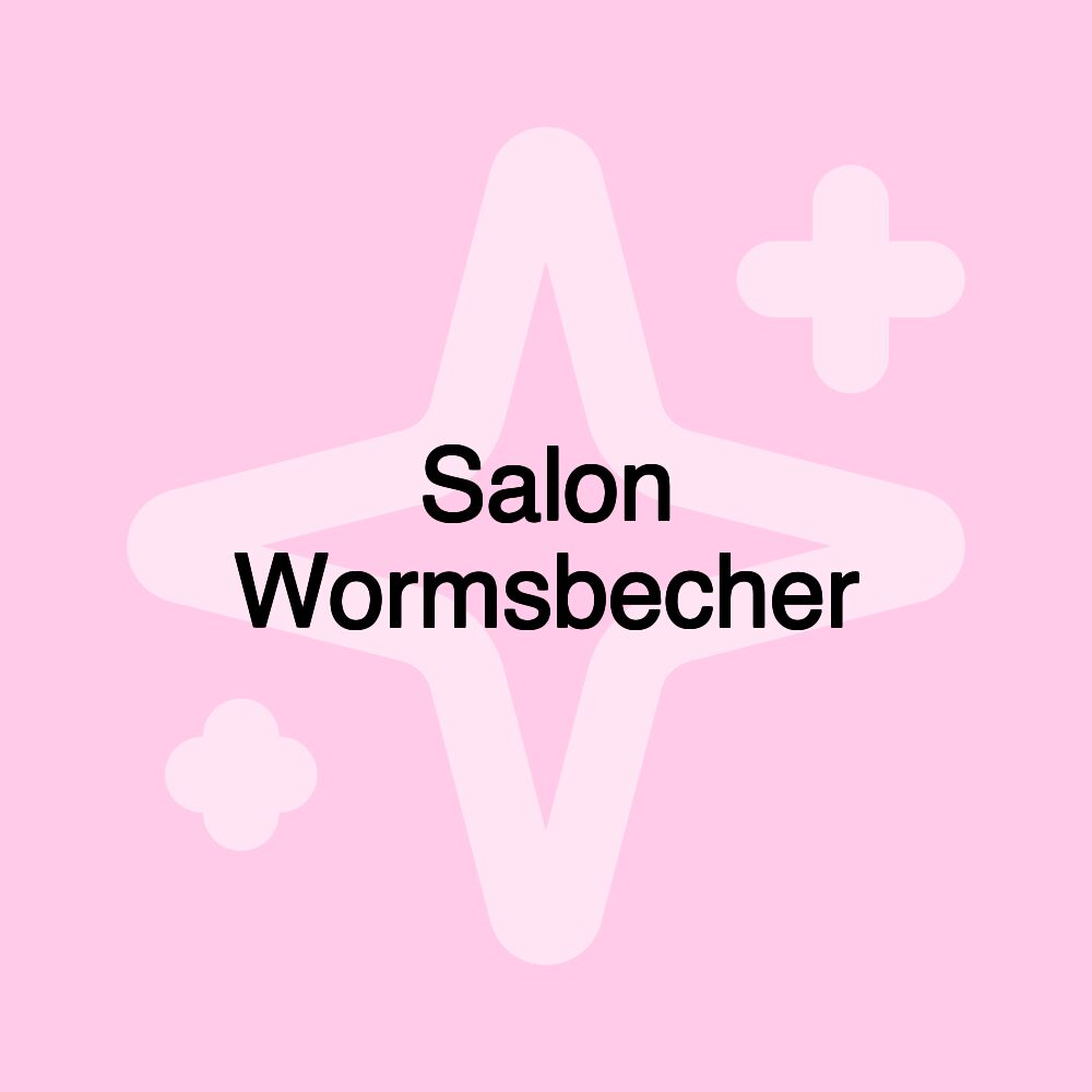 Salon Wormsbecher