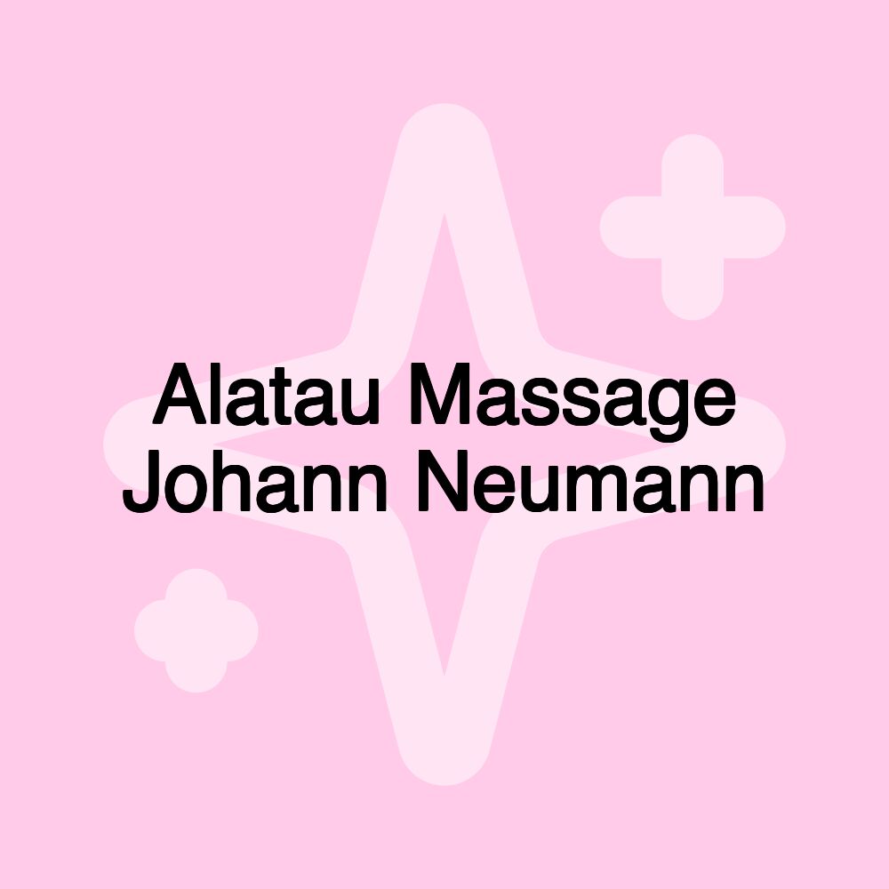 Alatau Massage Johann Neumann