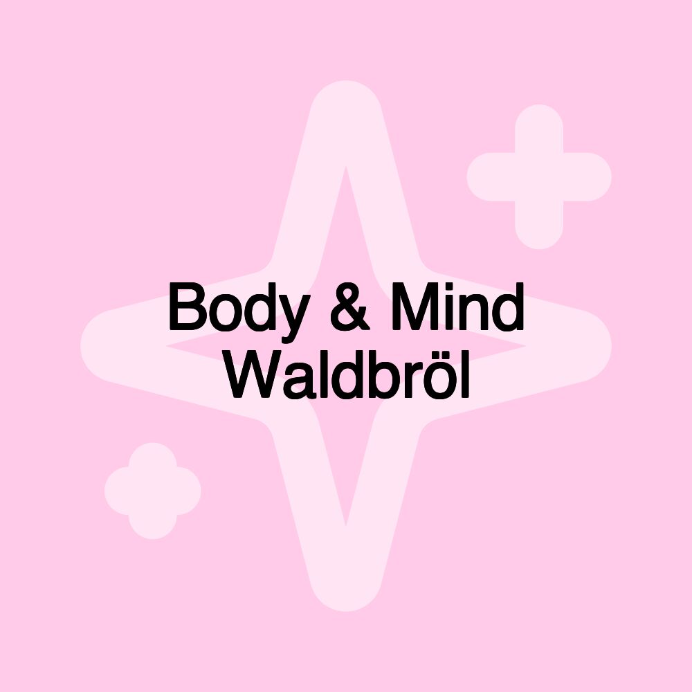 Body & Mind Waldbröl