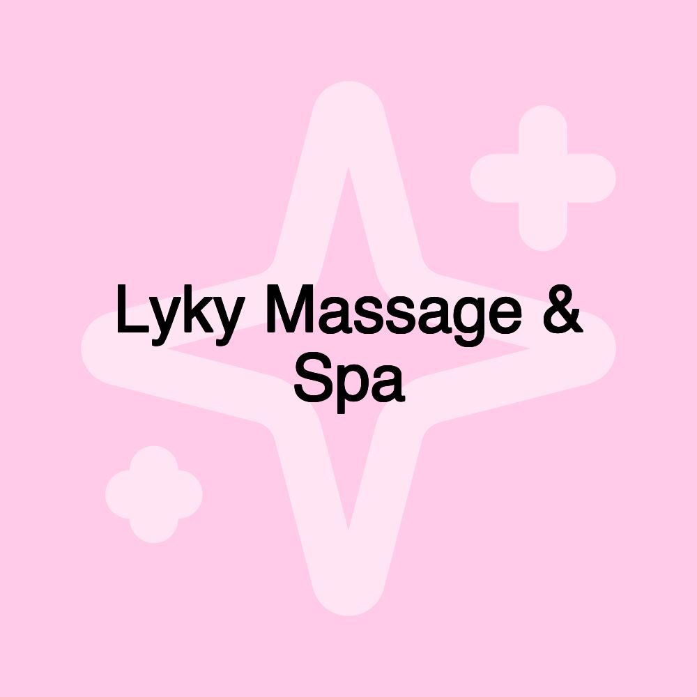 Lyky Massage & Spa