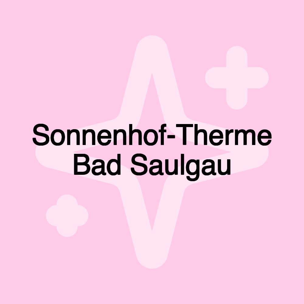 Sonnenhof-Therme Bad Saulgau