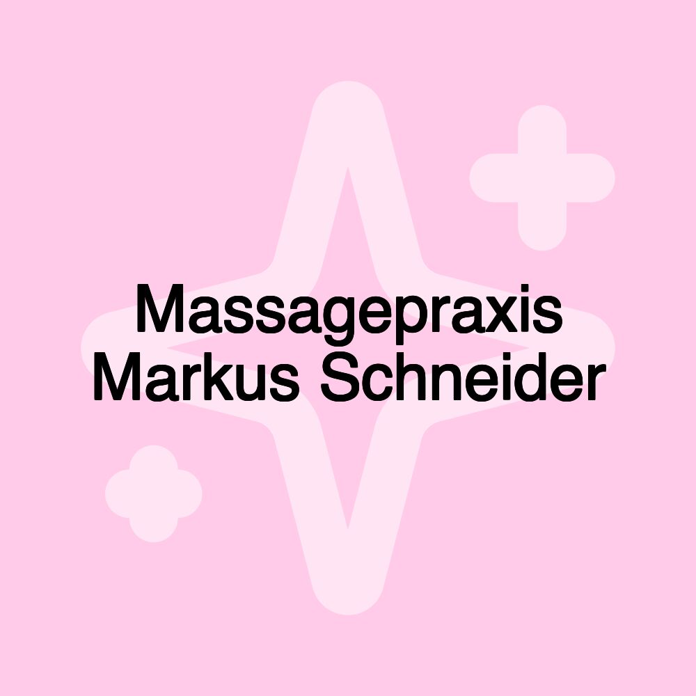 Massagepraxis Markus Schneider