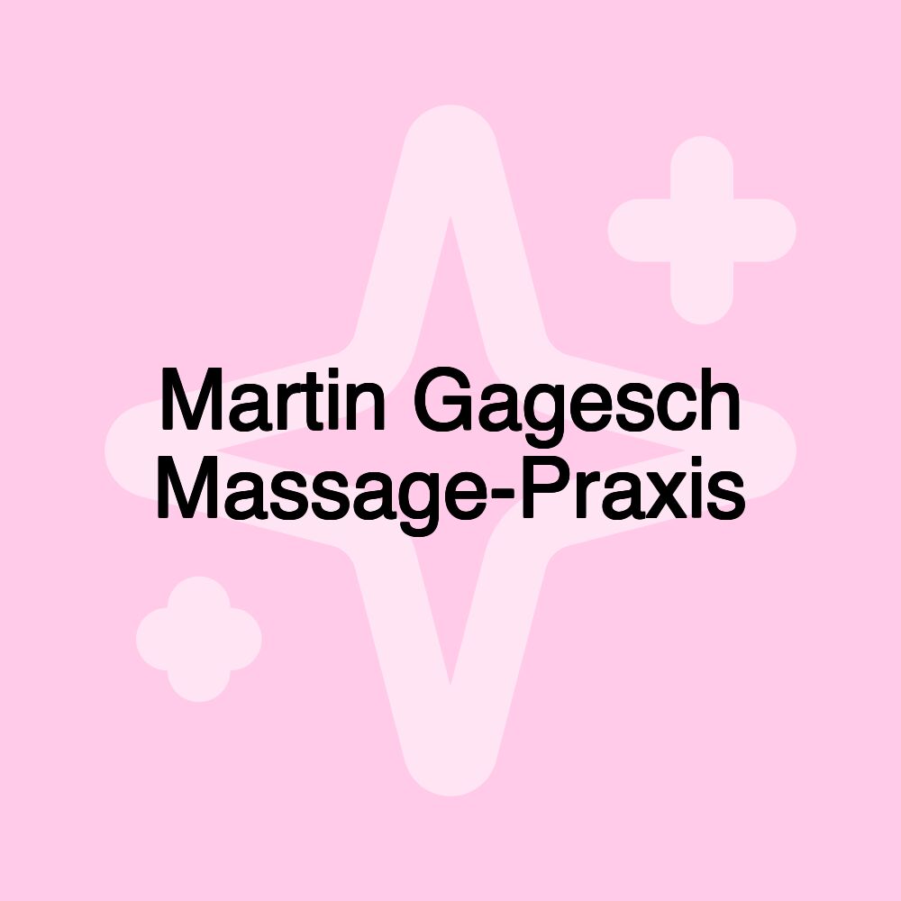 Martin Gagesch Massage-Praxis