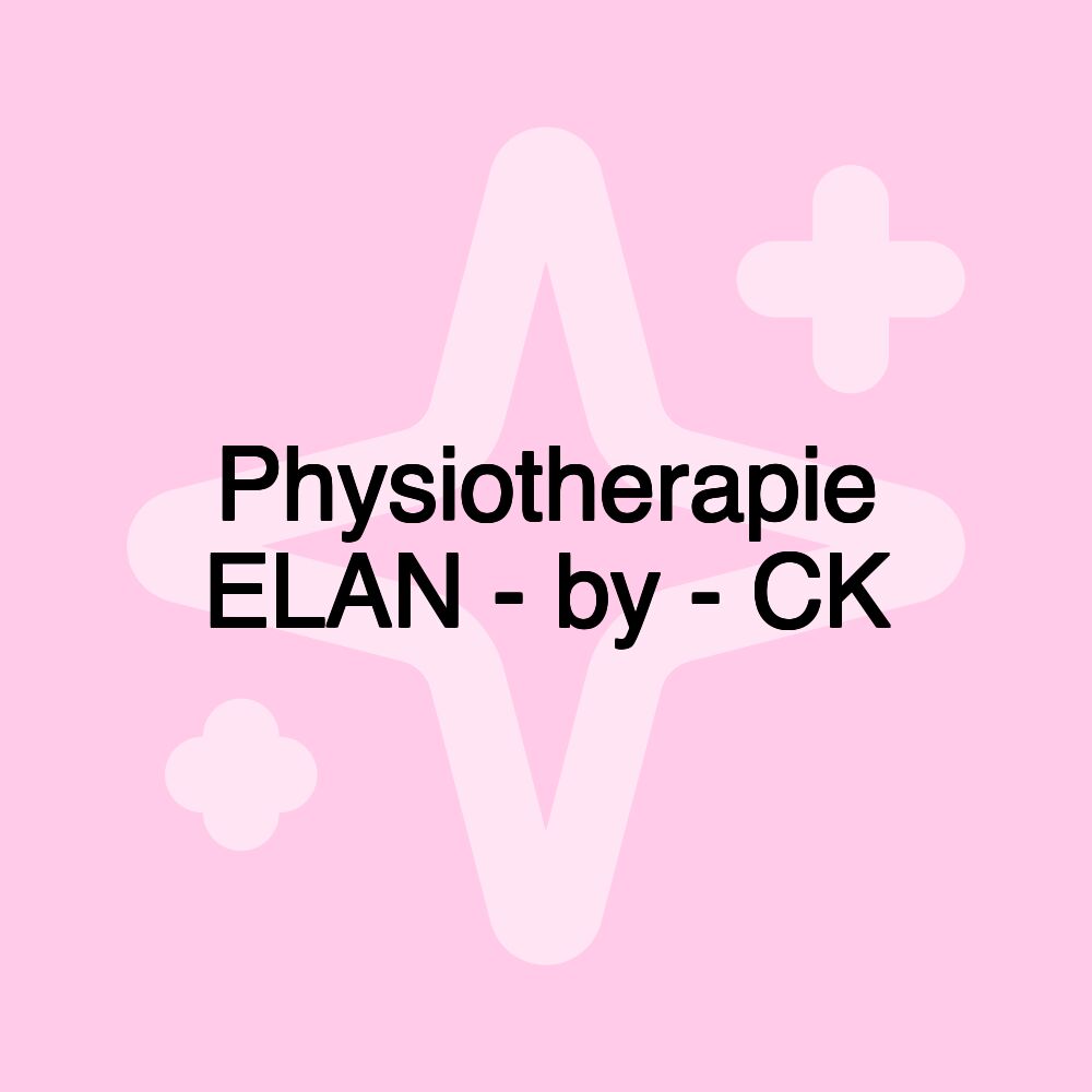 Physiotherapie ELAN - by - CK