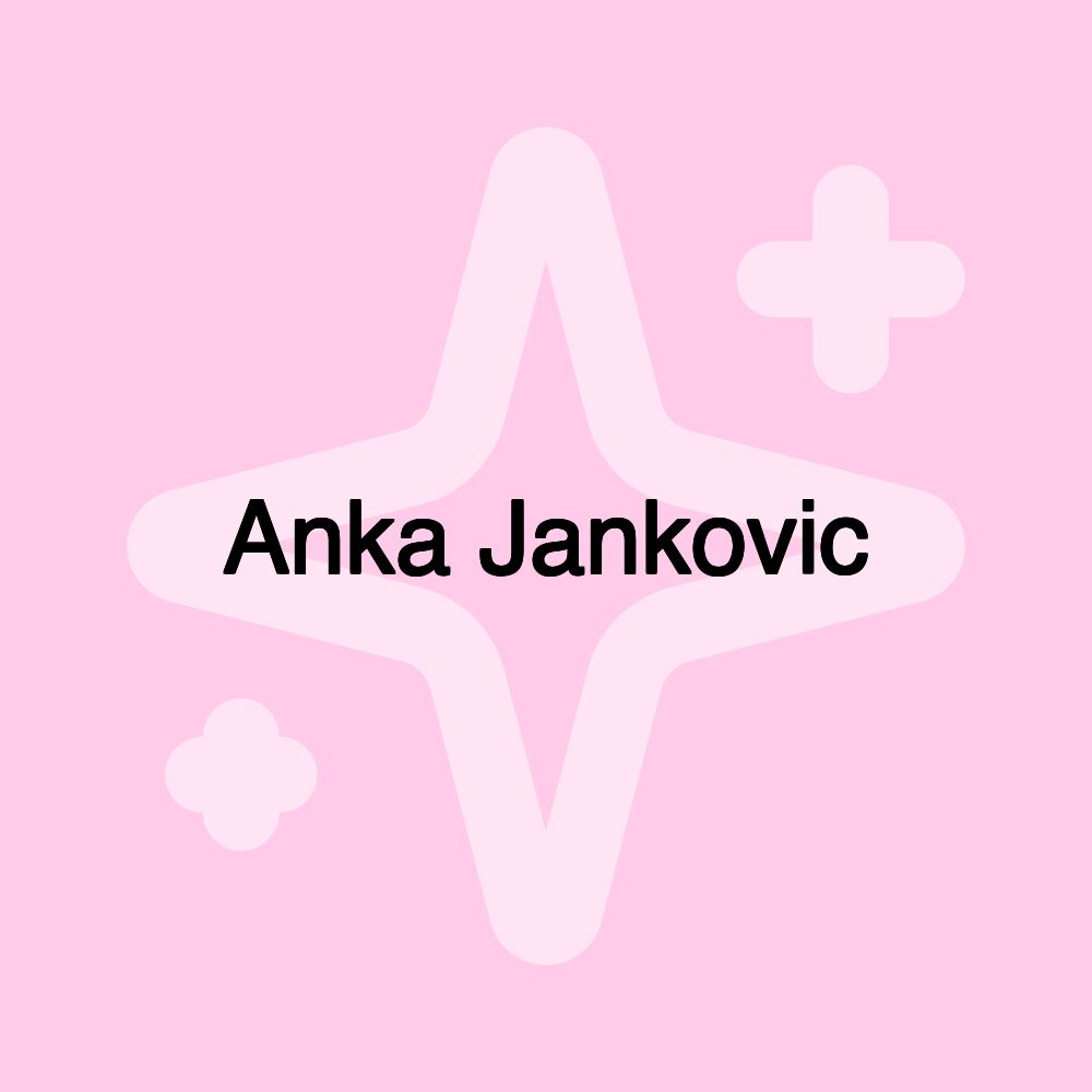 Anka Jankovic