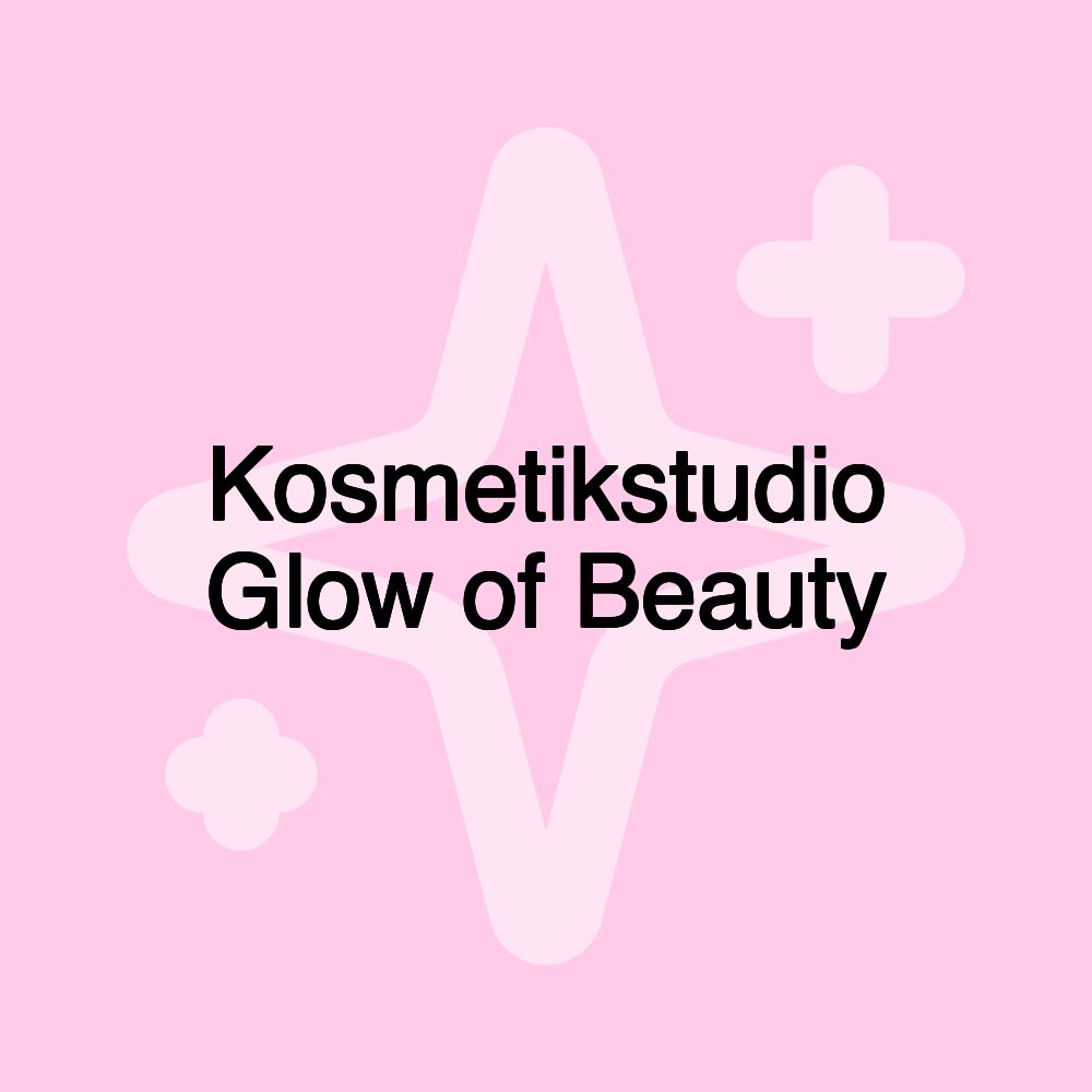 Kosmetikstudio Glow of Beauty