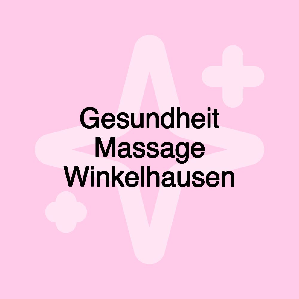 Gesundheit Massage Winkelhausen