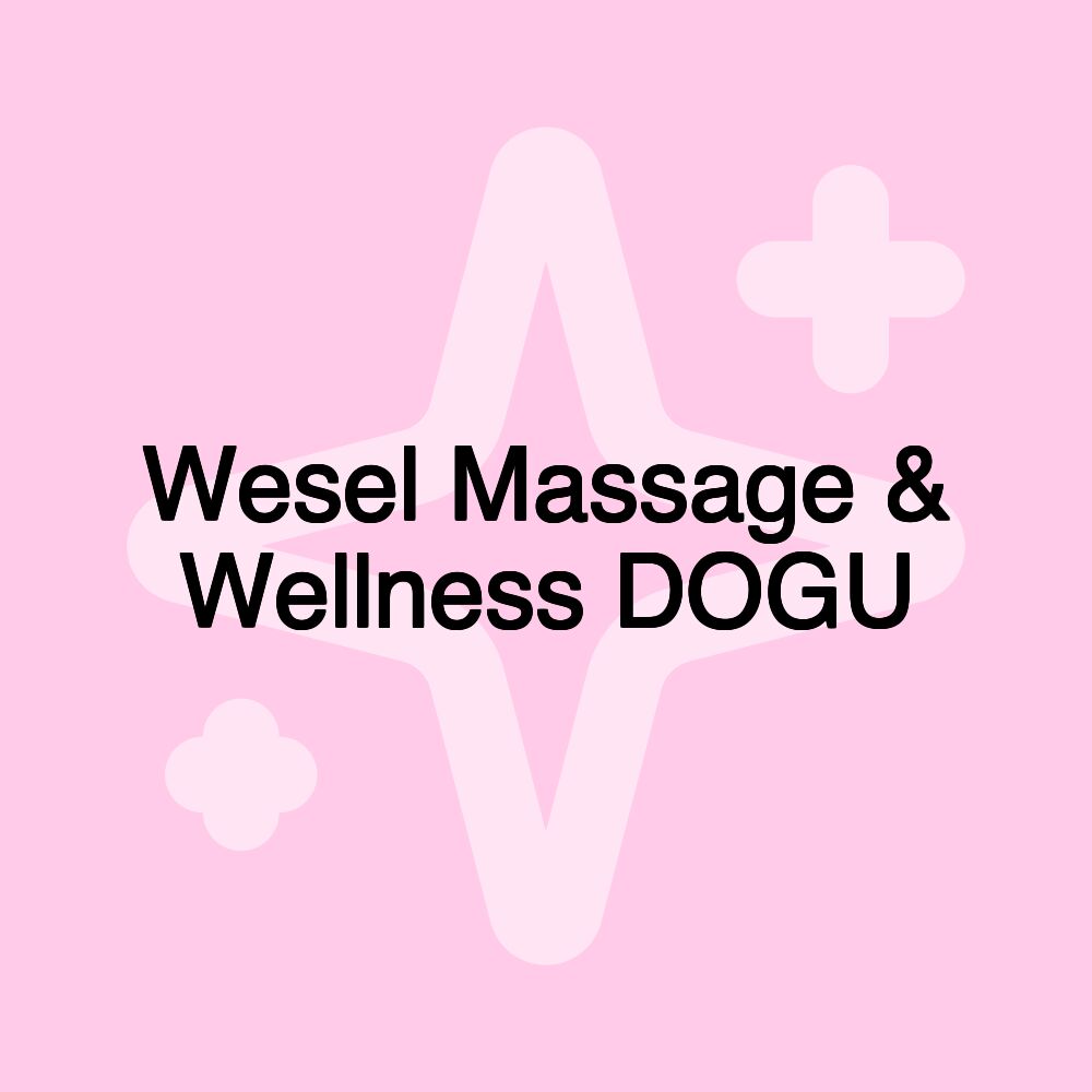 Wesel Massage & Wellness DOGU