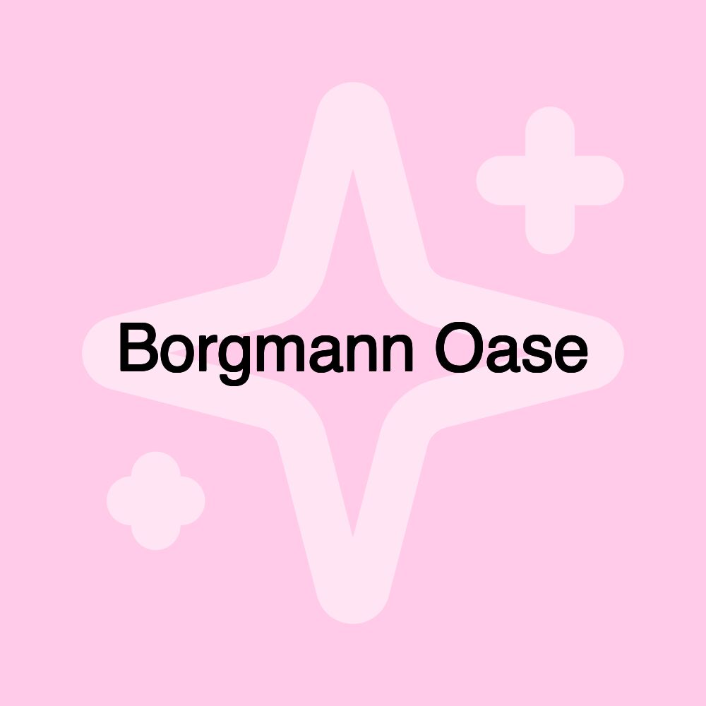 Borgmann Oase