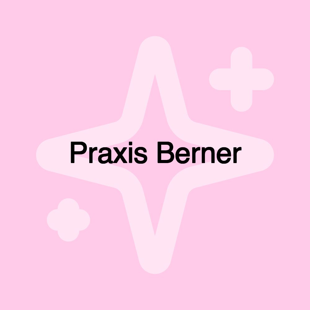 Praxis Berner