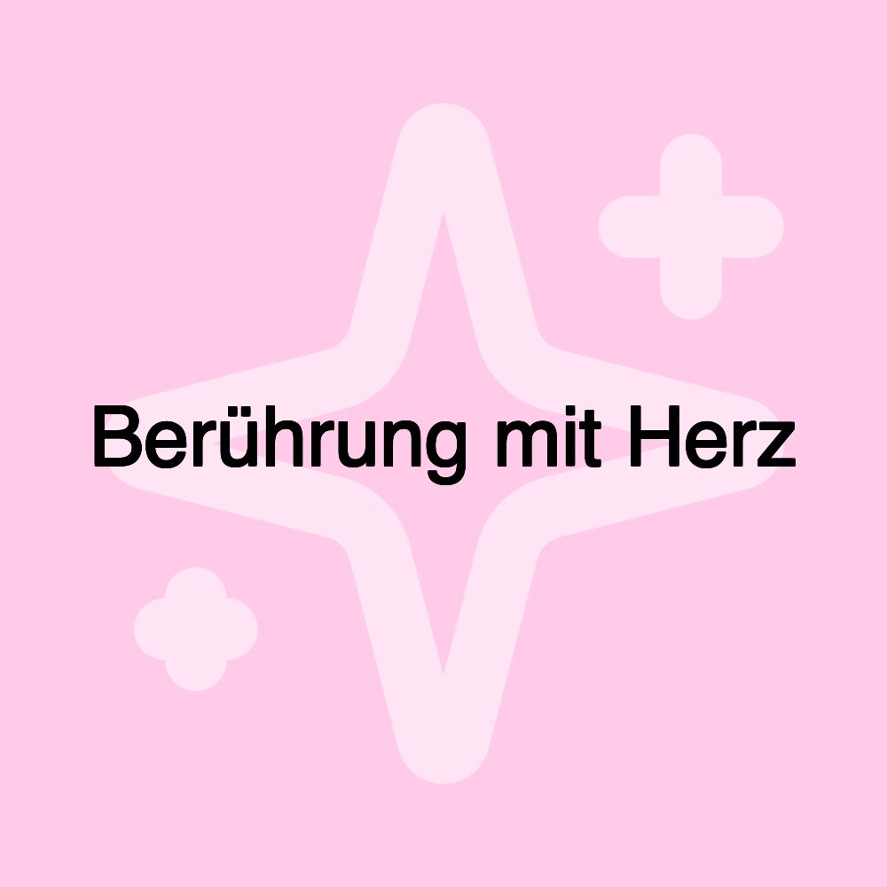 Berührung mit Herz