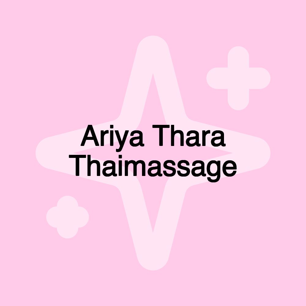 Ariya Thara Thaimassage