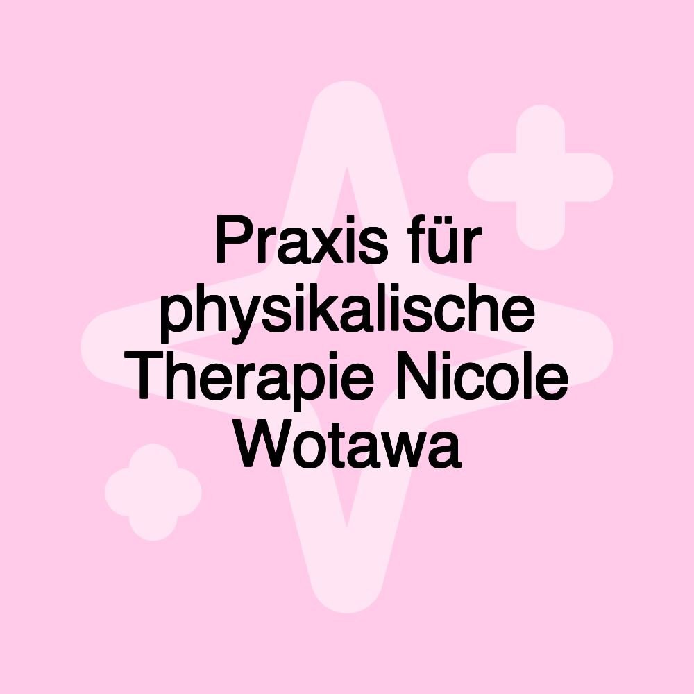 Praxis für physikalische Therapie Nicole Wotawa