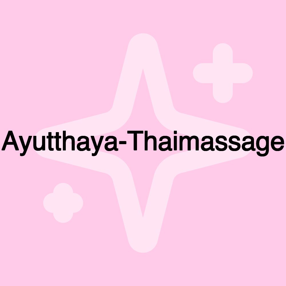 Ayutthaya-Thaimassage