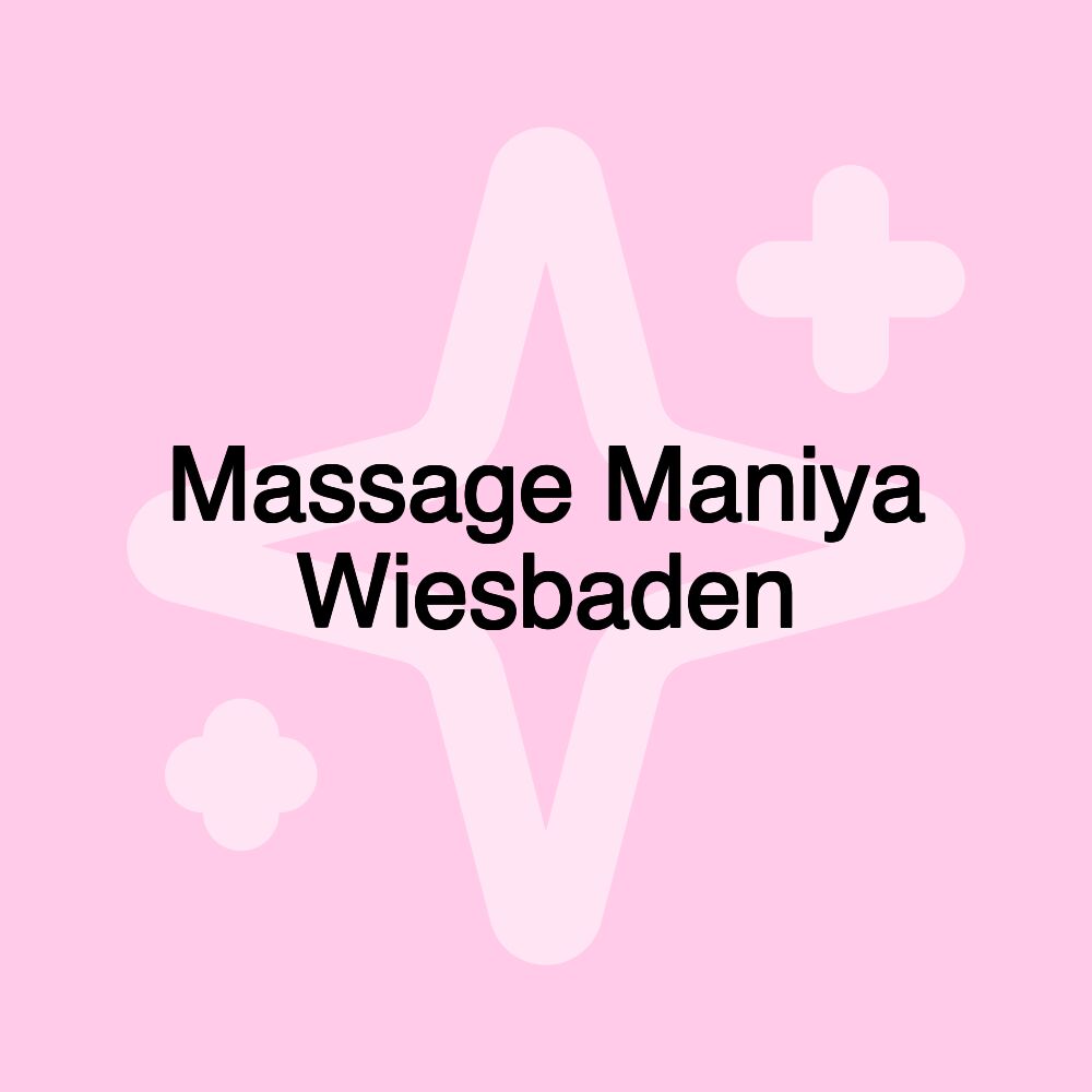 Massage Maniya Wiesbaden