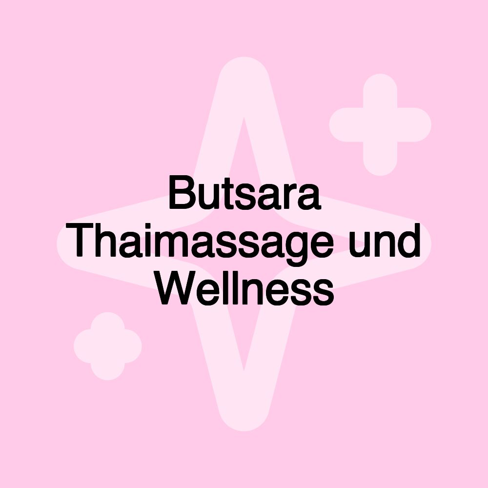 Butsara Thaimassage und Wellness