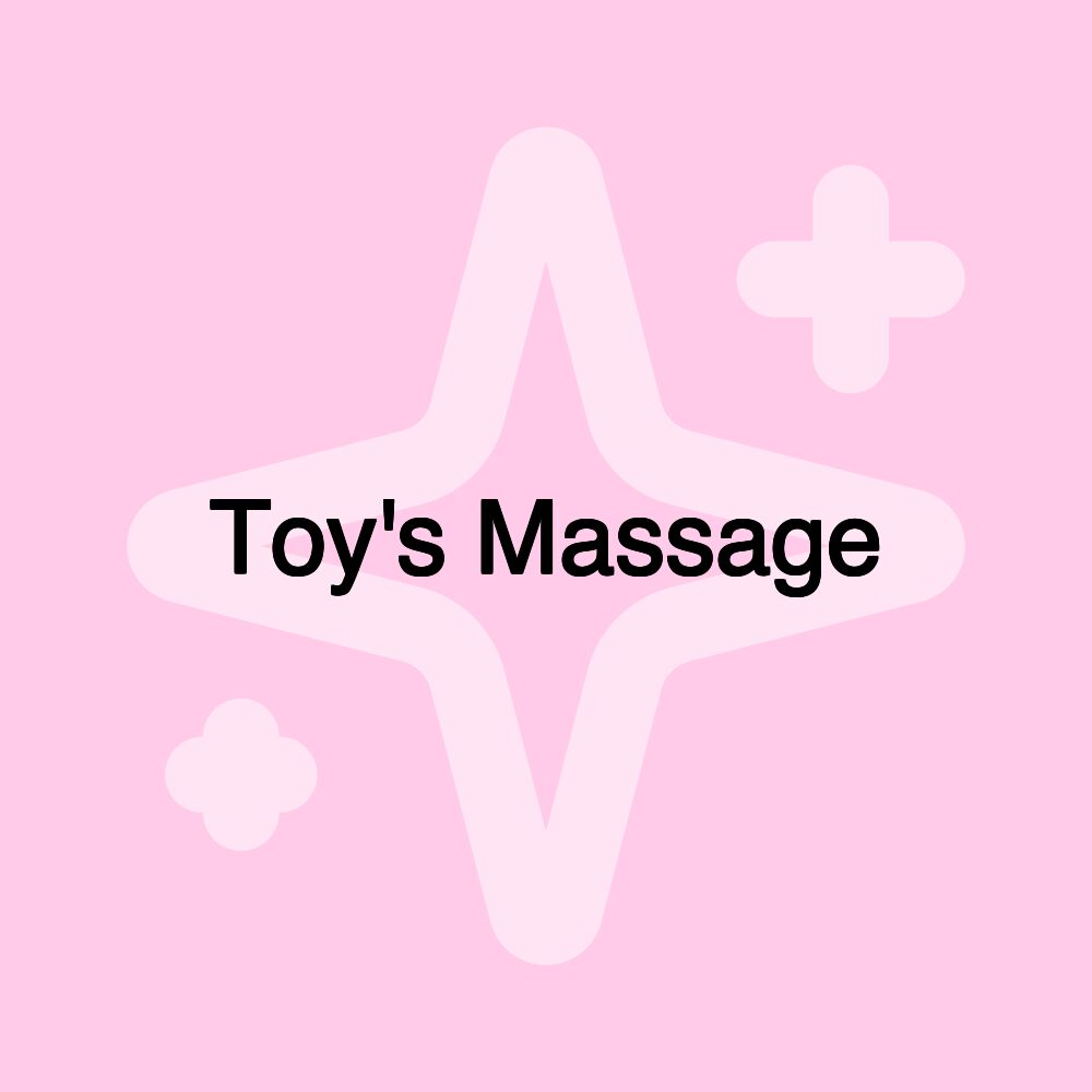 Toy's Massage