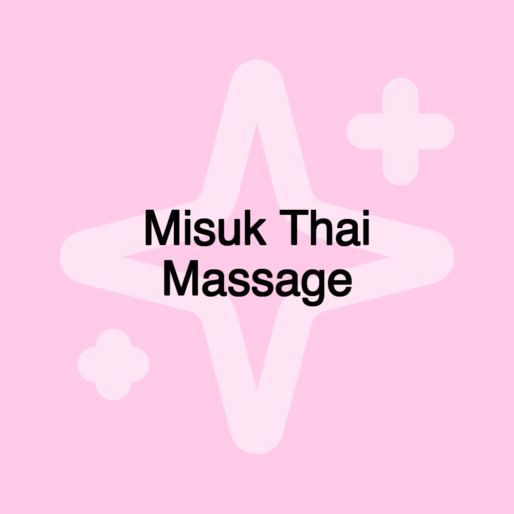 Misuk Thai Massage