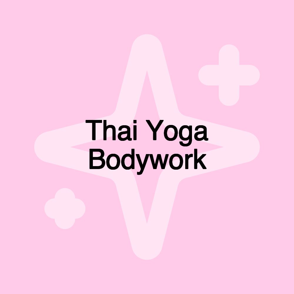 Thai Yoga Bodywork