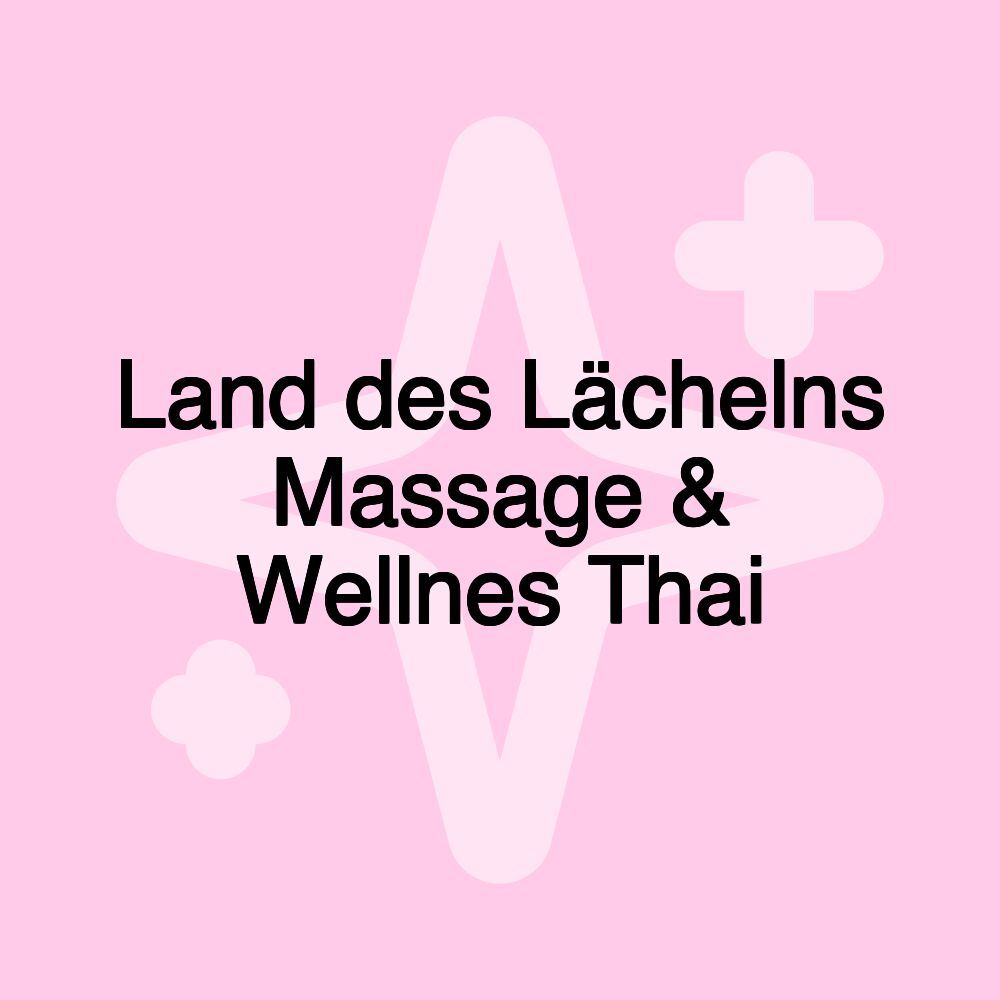 Land des Lächelns Massage & Wellnes Thai