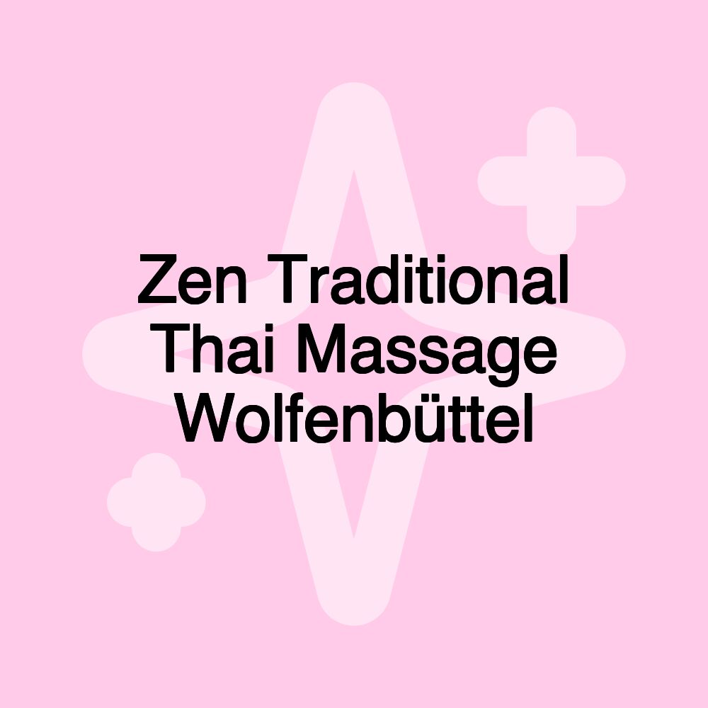 Zen Traditional Thai Massage Wolfenbüttel