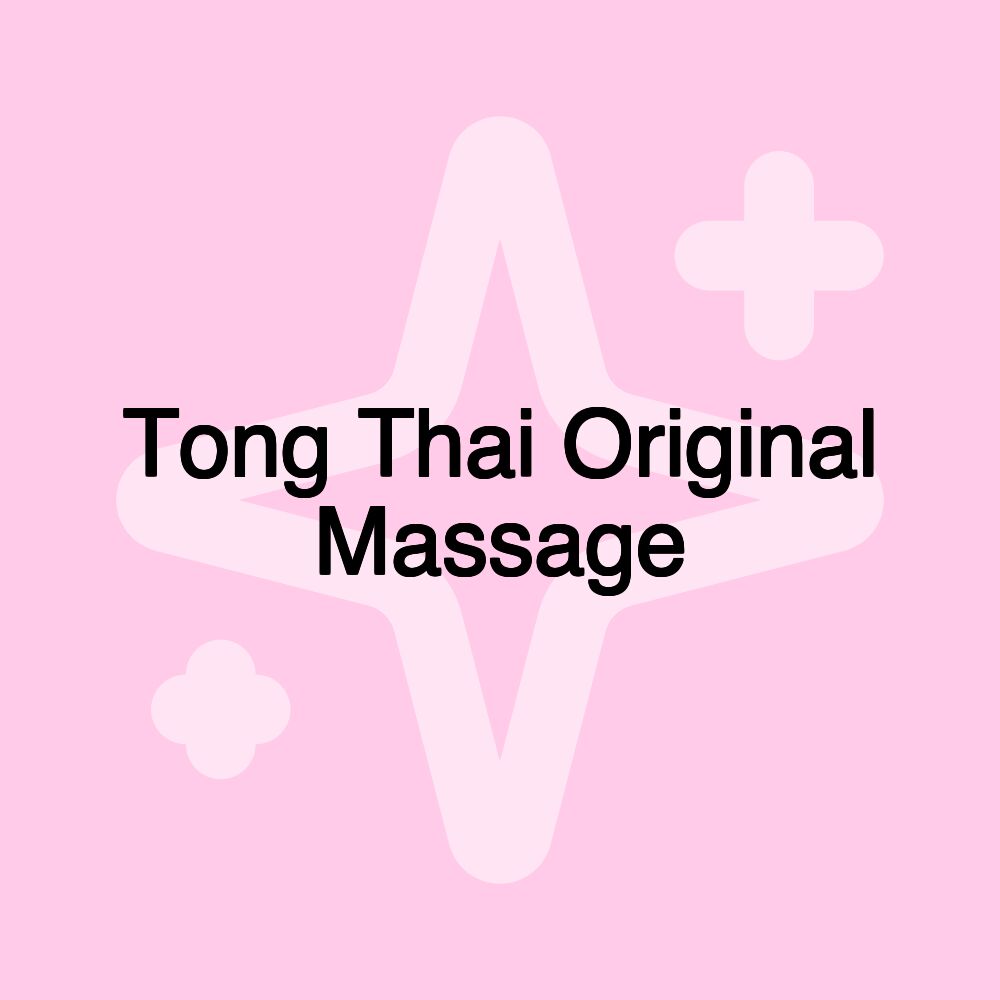 Tong Thai Original Massage