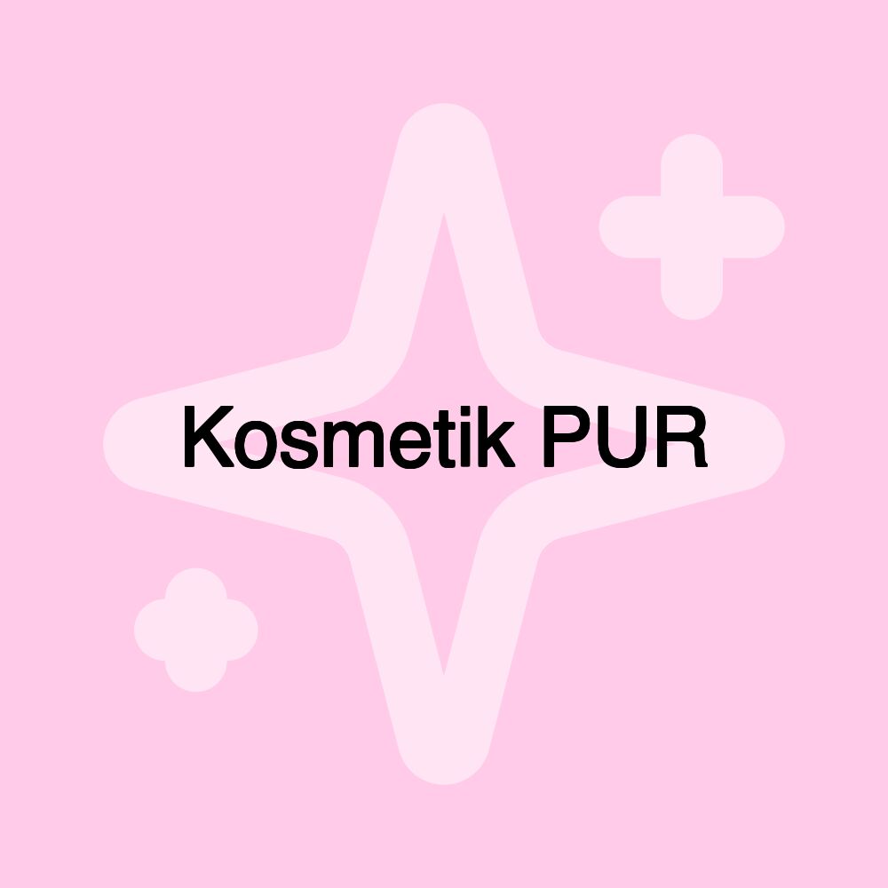 Kosmetik PUR