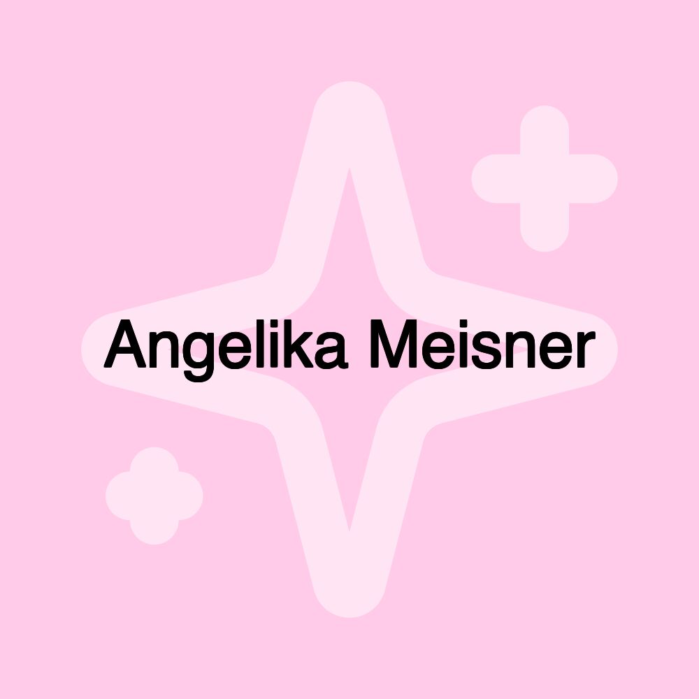 Angelika Meisner