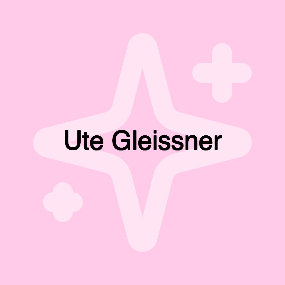 Ute Gleissner