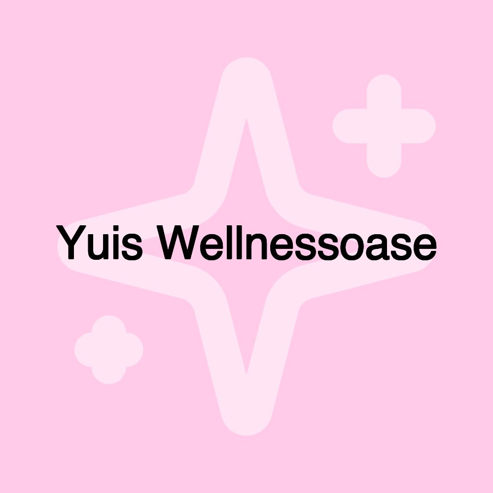 Yuis Wellnessoase