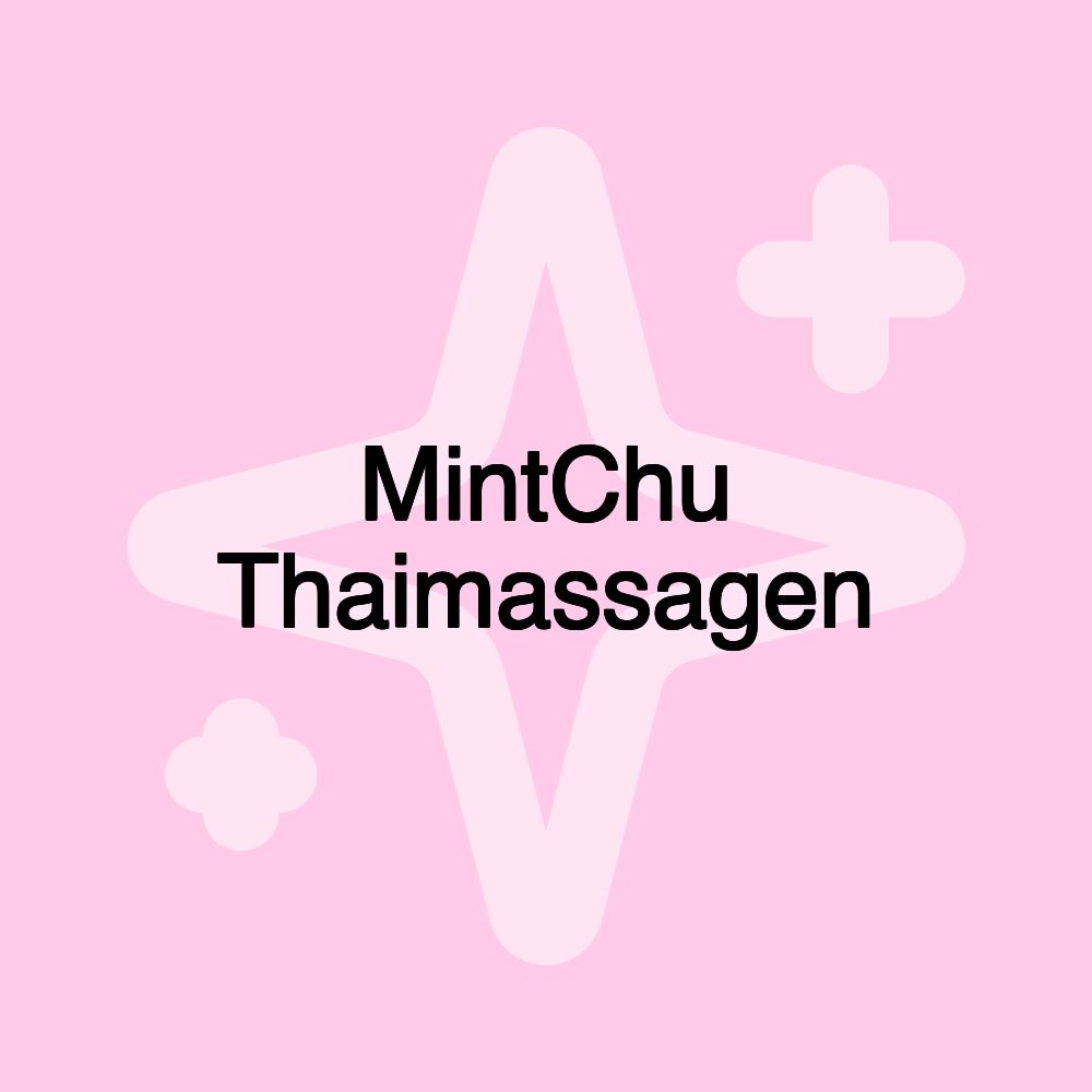 MintChu Thaimassagen