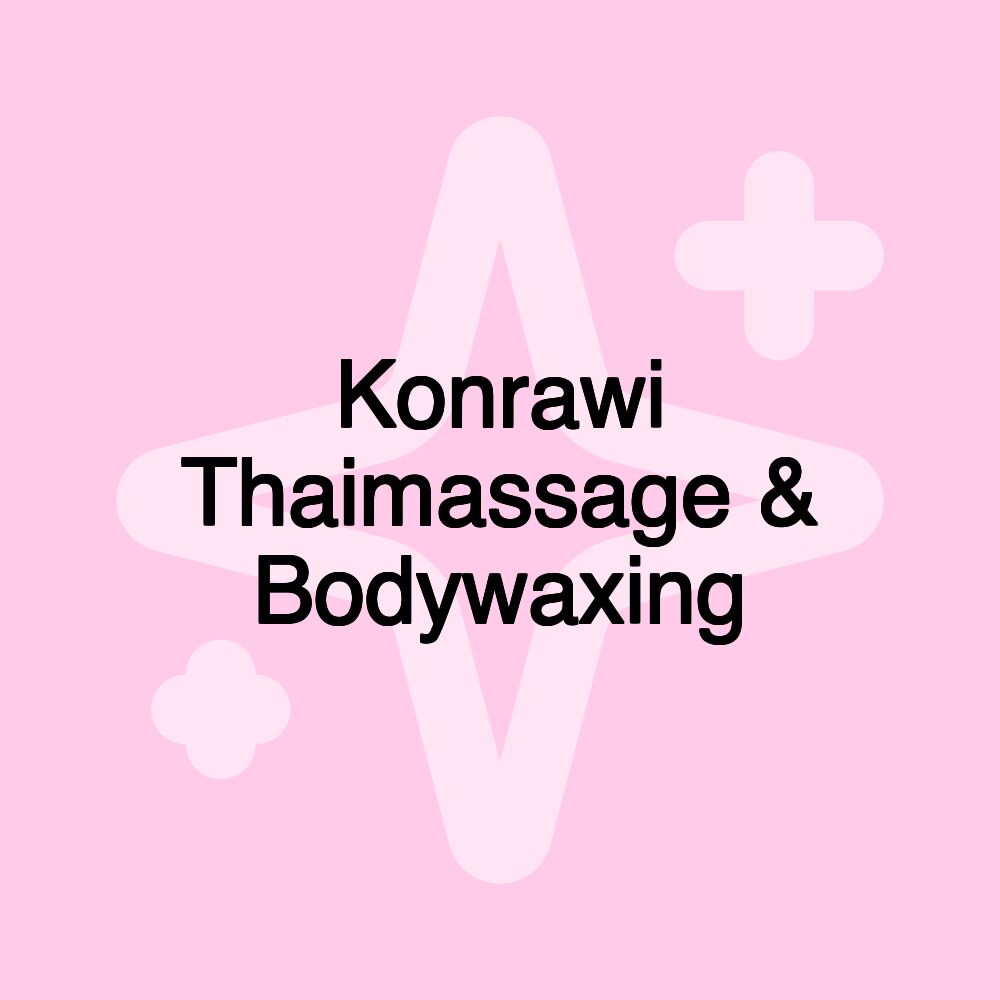 Konrawi Thaimassage & Bodywaxing