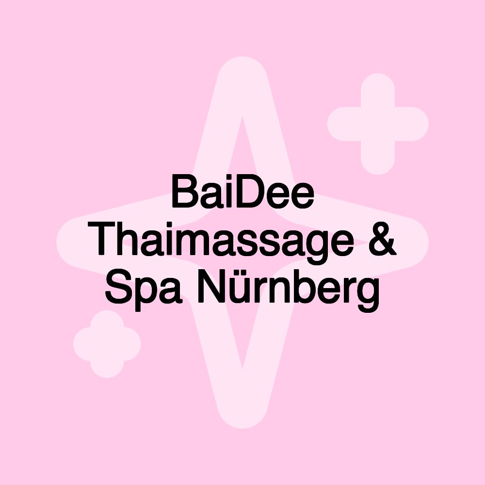 BaiDee Thaimassage & Spa Nürnberg