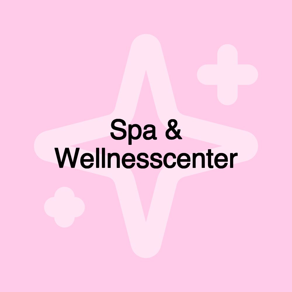 Spa & Wellnesscenter