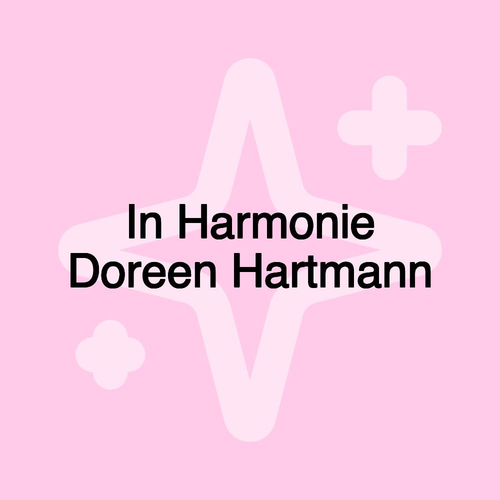 In Harmonie Doreen Hartmann